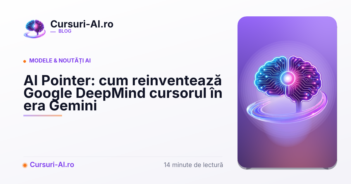 AI Pointer de la Google DeepMind: ghid complet 2026 — Blog Cursuri AI